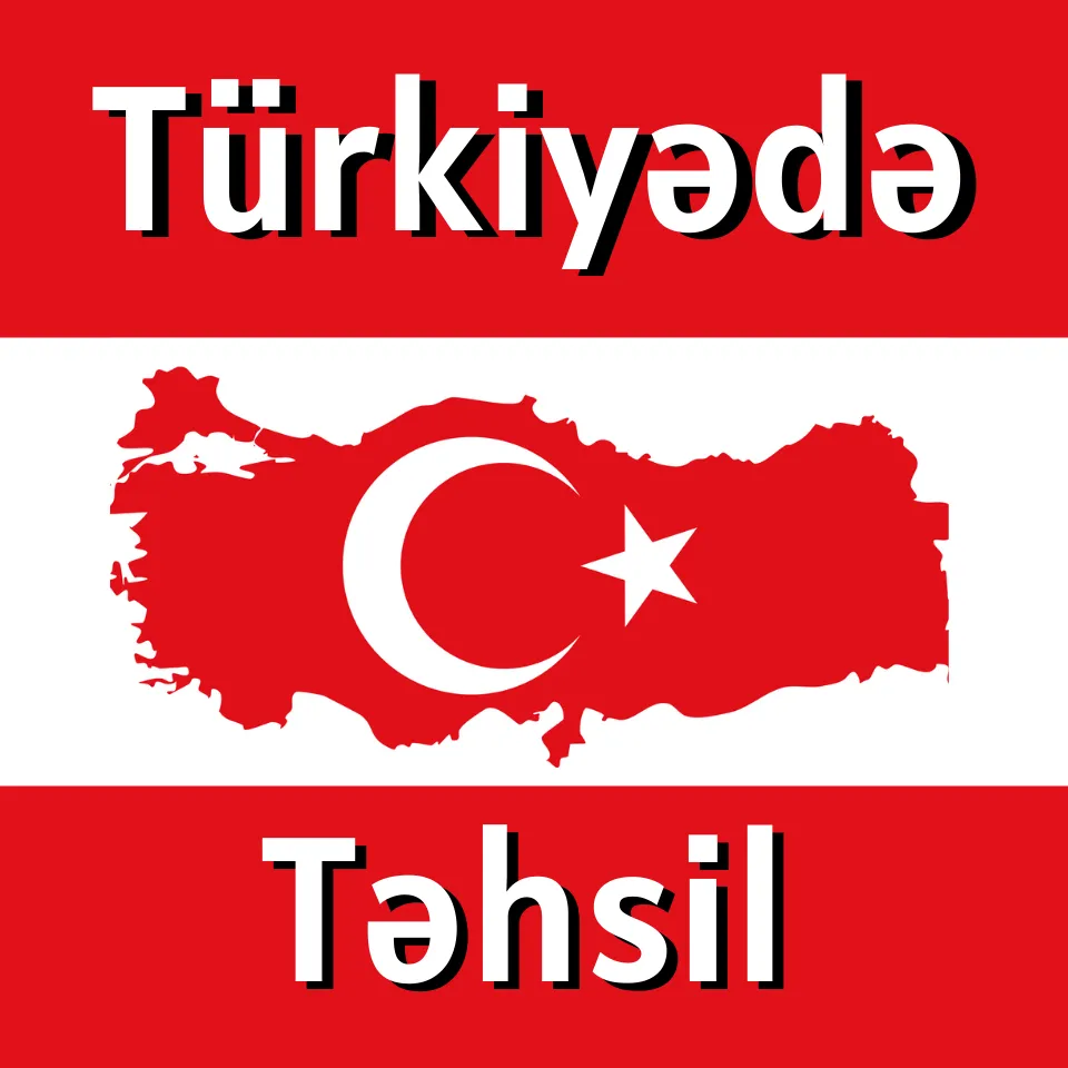 Türkiyədə təhsi almaq üçün bu fürsəti qaçırma
